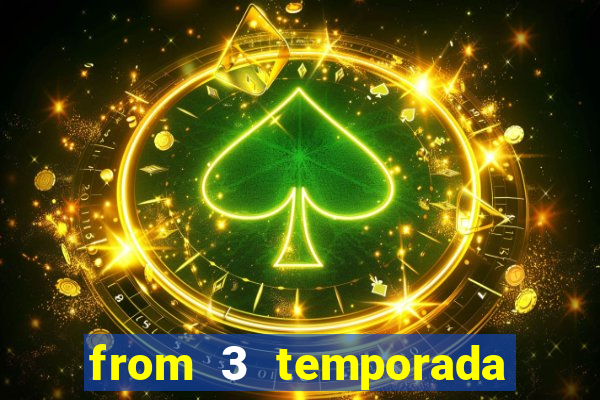 from 3 temporada torrent dublado