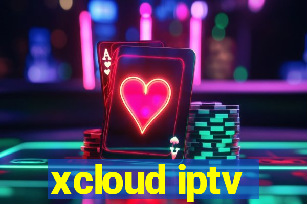 xcloud iptv