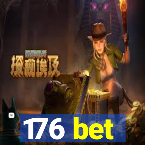 176 bet