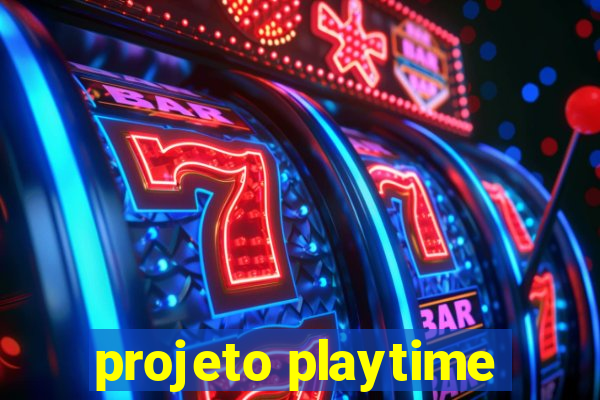 projeto playtime