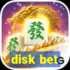 disk bet
