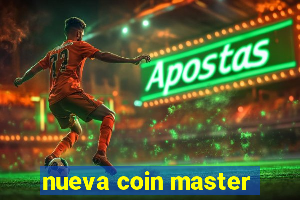 nueva coin master