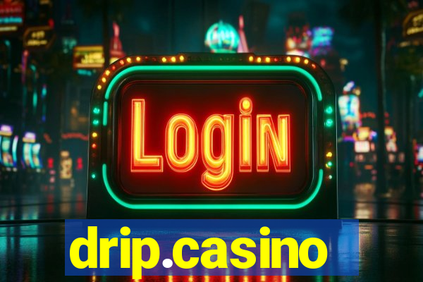drip.casino