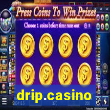 drip.casino