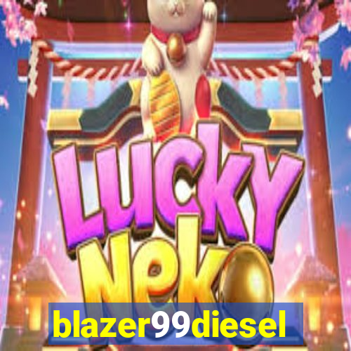 blazer99diesel