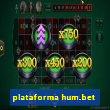 plataforma hum.bet