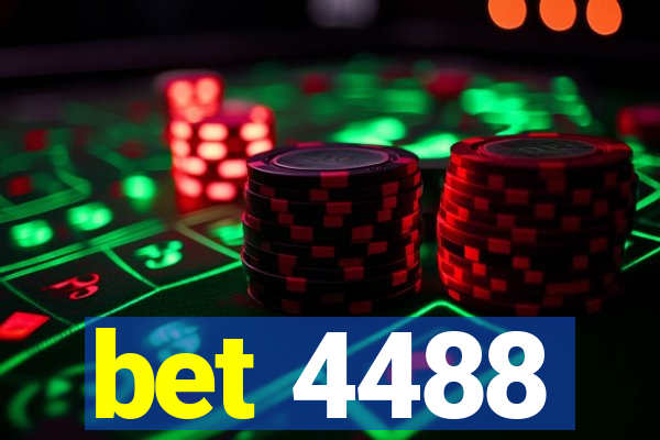 bet 4488