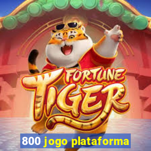 800 jogo plataforma