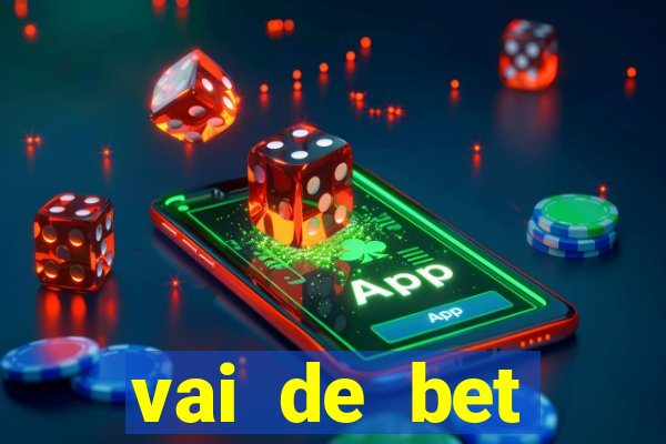 vai de bet plataforma gusttavo lima