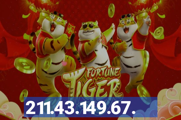 211.43.149.67.