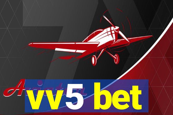 vv5 bet