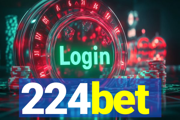 224bet