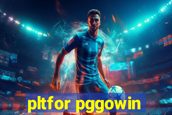 pltfor pggowin