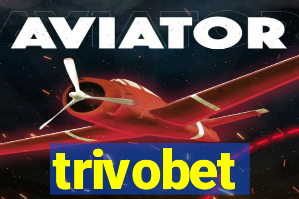 trivobet