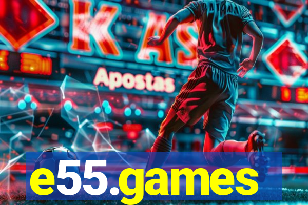 e55.games