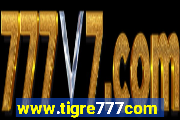 www.tigre777com