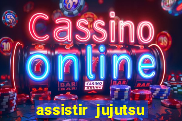 assistir jujutsu kaisen temporada 2 dublado
