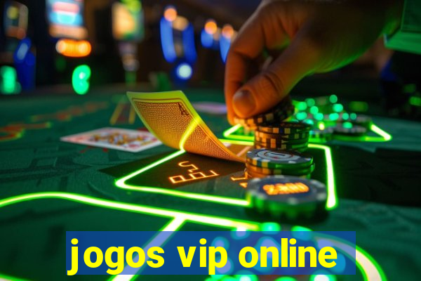 jogos vip online