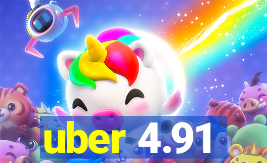 uber 4.91