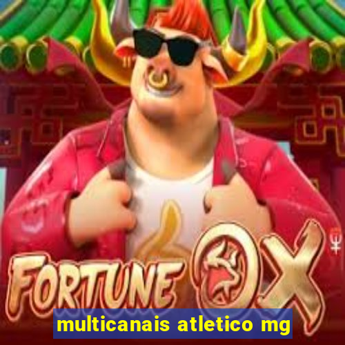 multicanais atletico mg