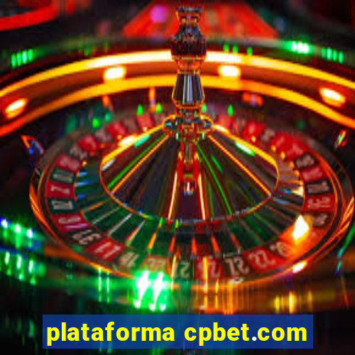plataforma cpbet.com