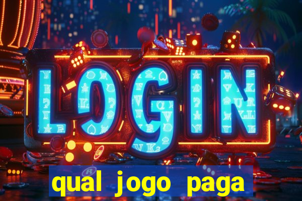 qual jogo paga dinheiro de verdade