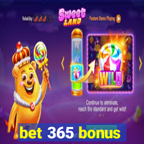 bet 365 bonus