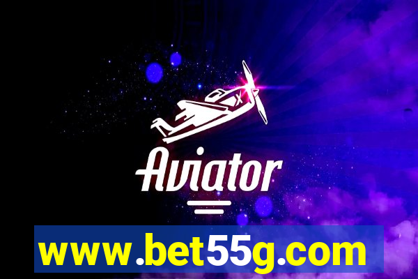 www.bet55g.com
