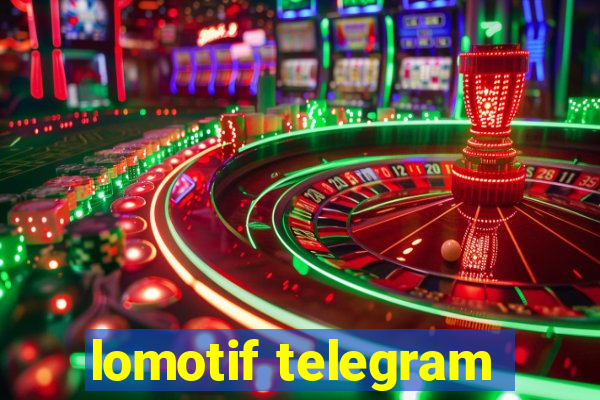 lomotif telegram