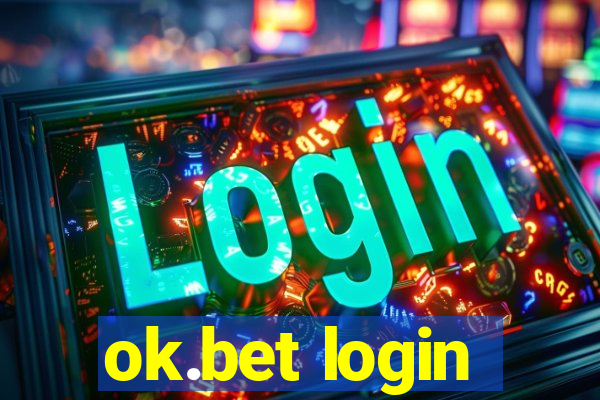 ok.bet login