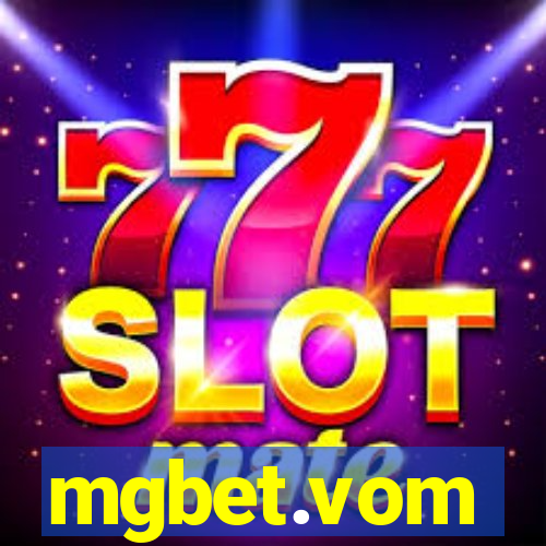 mgbet.vom
