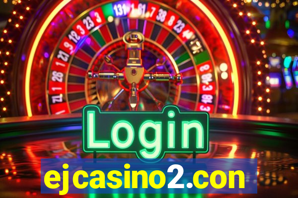 ejcasino2.con