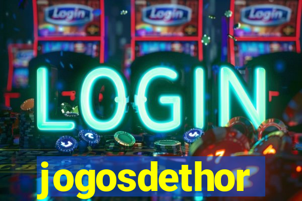 jogosdethor