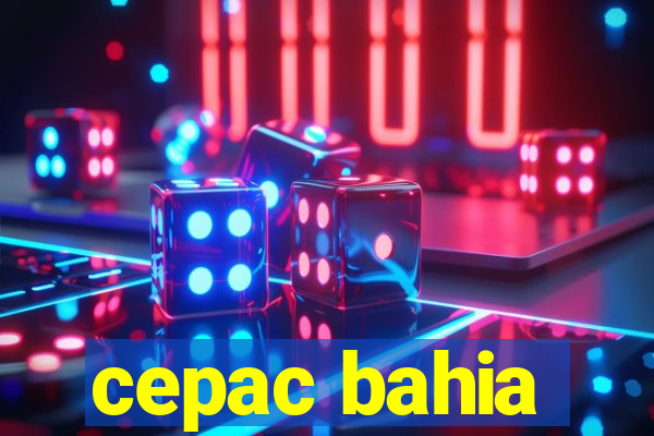 cepac bahia