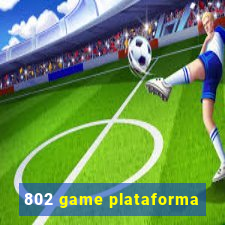 802 game plataforma