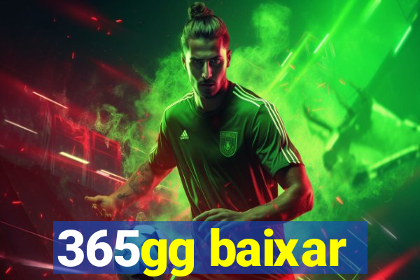 365gg baixar