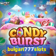 bulgari777slots.com