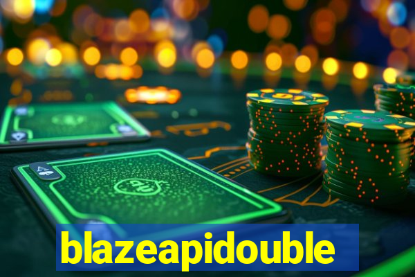 blazeapidouble