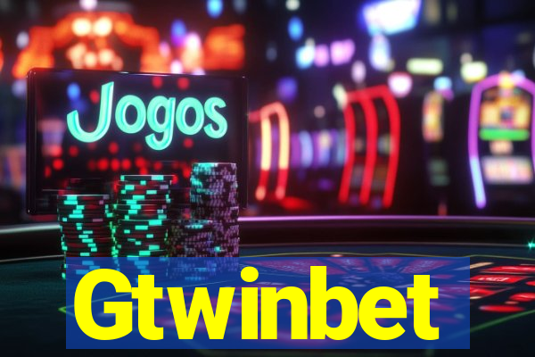Gtwinbet