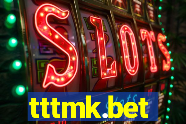 tttmk.bet