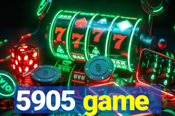 5905 game