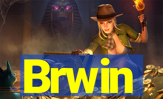 Brwin