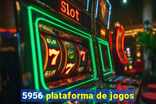 5956 plataforma de jogos