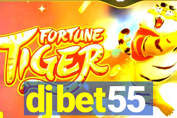 djbet55