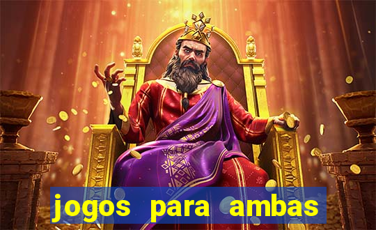 jogos para ambas marcam hoje
