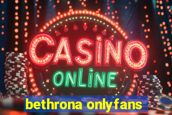bethrona onlyfans