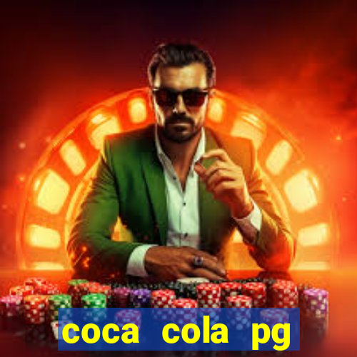 coca cola pg plataforma de jogos