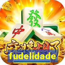 fudelidade