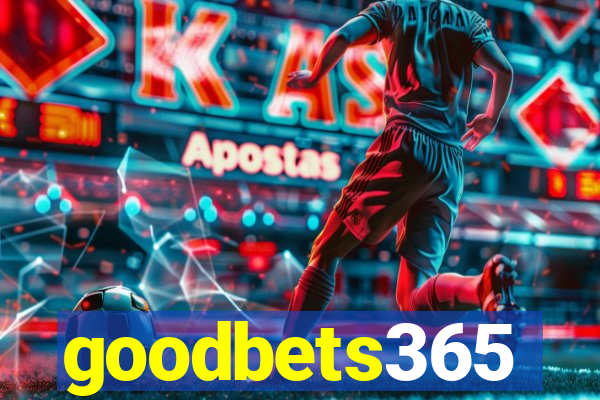 goodbets365