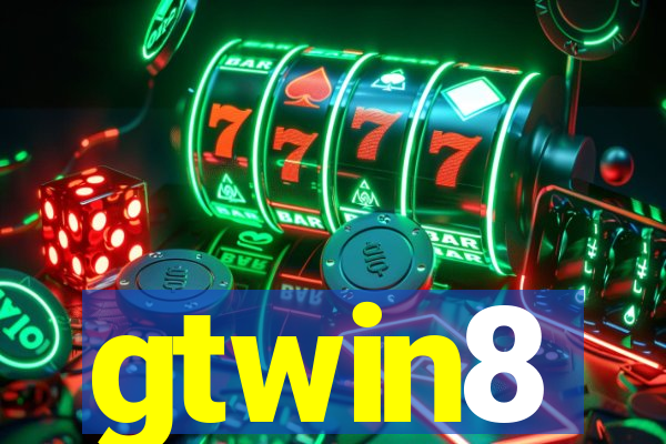 gtwin8